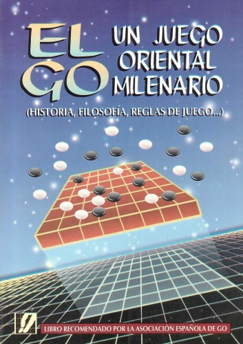 El Go - Un Juego Oriental Milenario